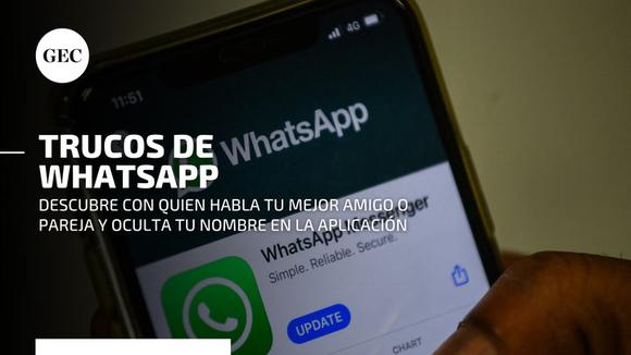 Whatsapp tricks: find out who your best friend or partner is talking about and hide your name in the app
