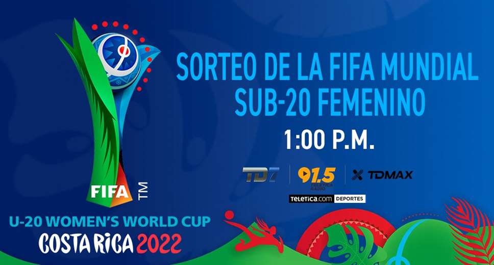 Follow the draw for the FIFA U-20 Women’s World Cup on Teletica منصات